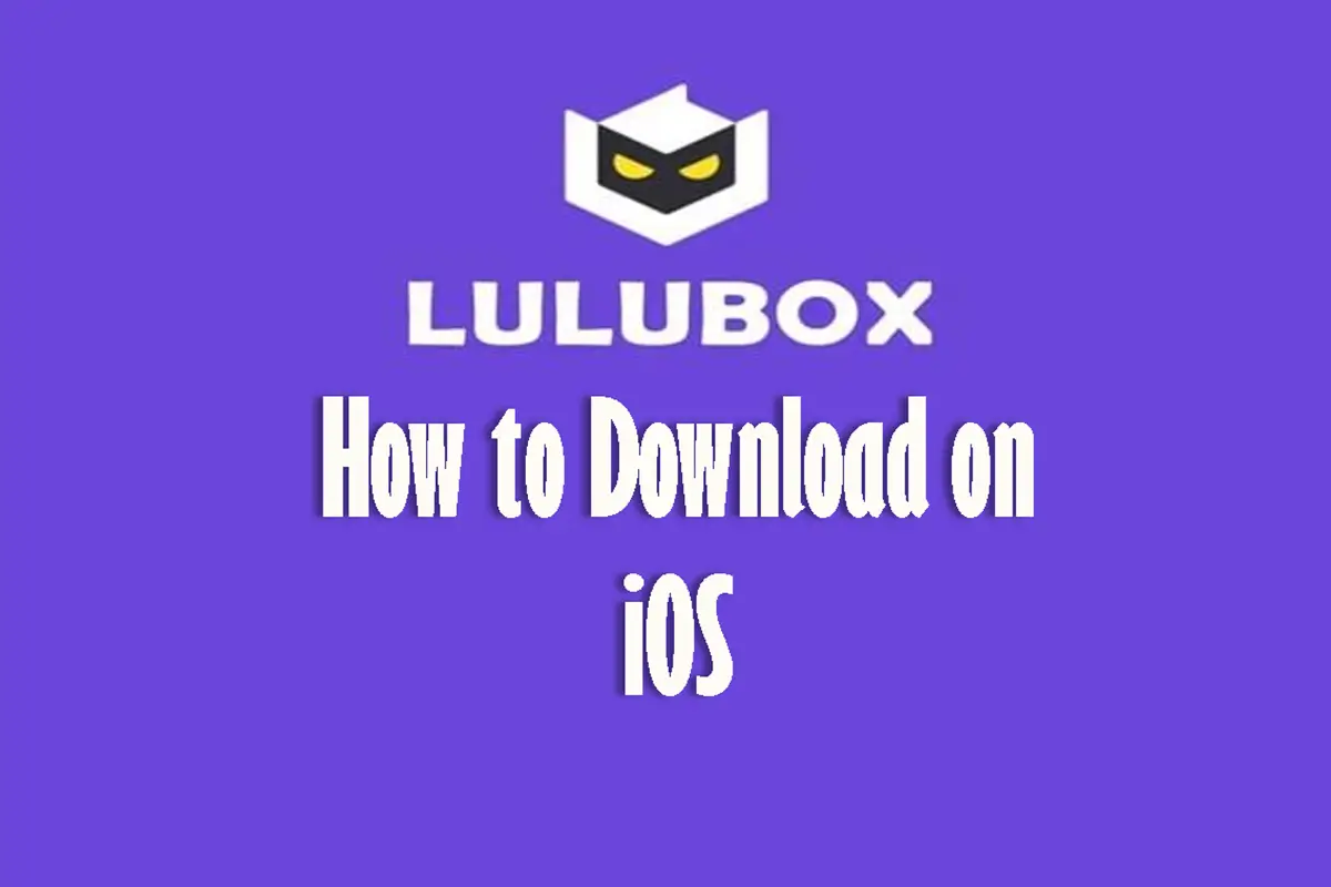 How To Download Lulubox Super On iOS Devices
